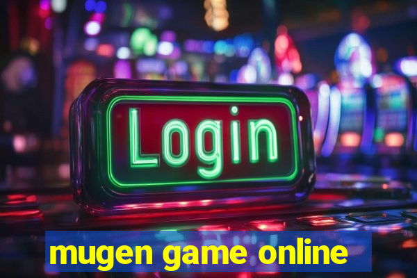 mugen game online